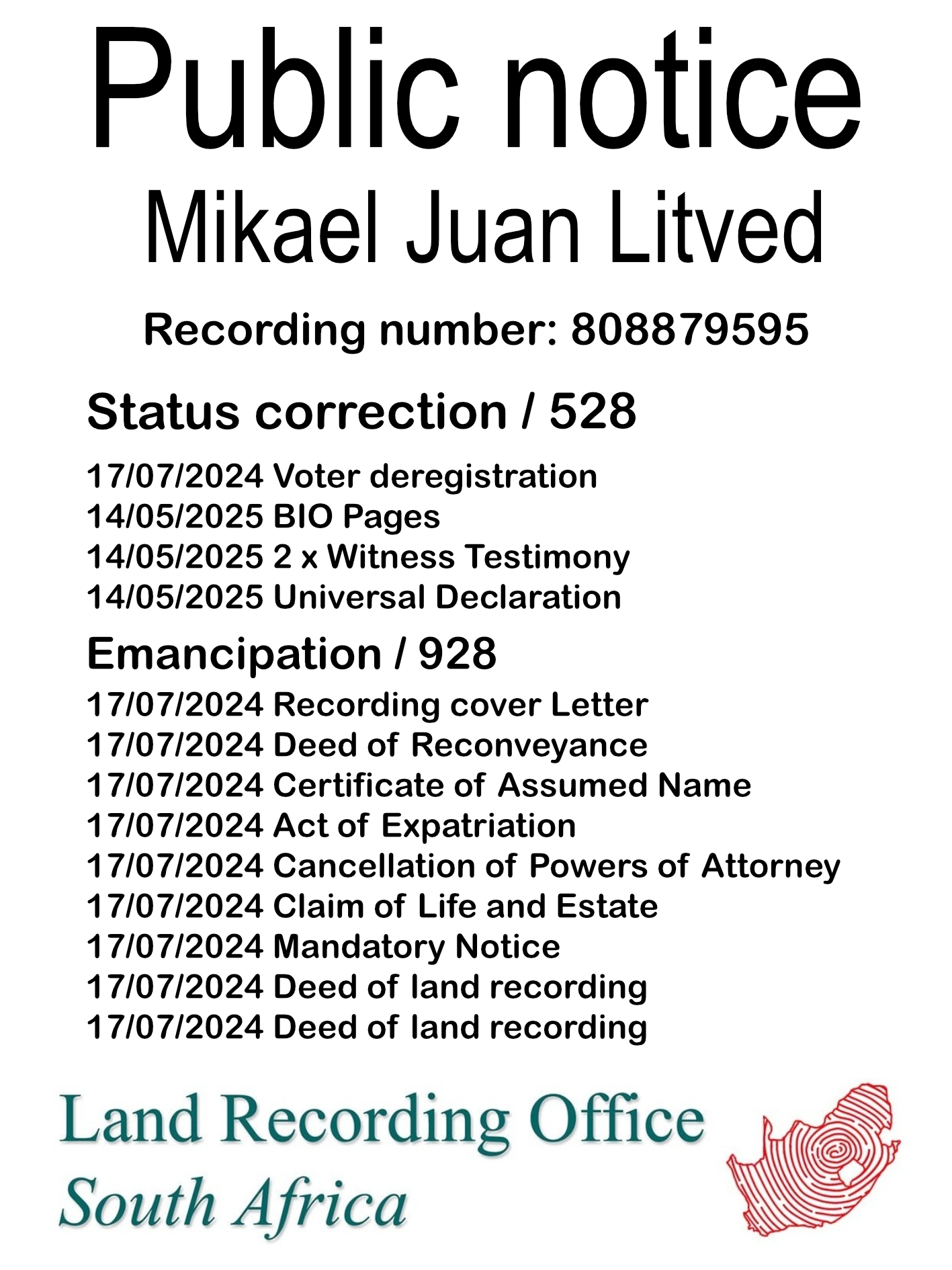 Public Notice  Mikael Juan Litved (c) Recording number 808879595